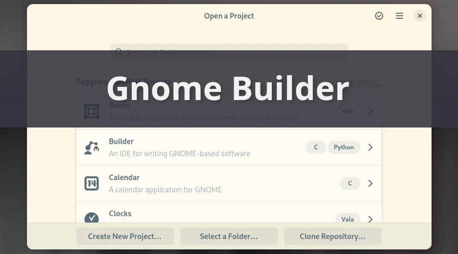 Captura de tela da janela inicial do Gnome Builder